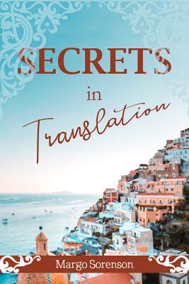 Secrets in Translation - Sorenson, Margo