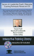 Secrets of a Leadership Coach 1: Executive Coaching Techniques, Manual and CD