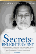 Secrets of Enlightenment, Vol. I