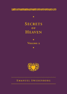 Secrets of Heaven Volume 2: The Deluxe New Century Edition
