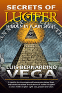 Secrets of Lucifer: Hidden in Plain Sight