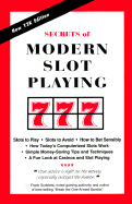 Secrets of Modern Slot Playing