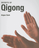 Secrets of Qigong