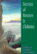 Secrets of Rennes-Le-Chateau