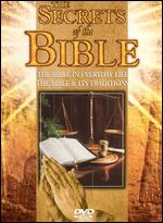 Secrets of the Bible: The Bible in Everyday Life and its Traditions - 
