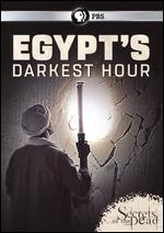 Secrets of the Dead: Egypt's Darkest Hour - Davina Bristow