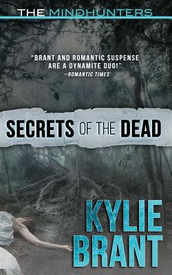 Secrets of the Dead - Brant, Kylie