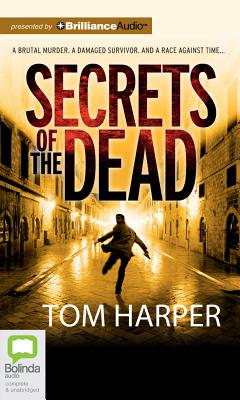 Secrets of the Dead - Harper, Tom