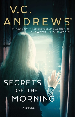 Secrets of the Morning - Andrews, V C