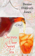 Secrets Over Sweet Tea