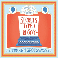 Secrets Typed in Blood: Pentecost and Parker 3