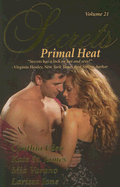 Secrets: Volume 21: Primal Heat