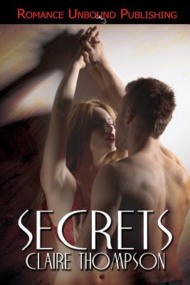 Secrets - Thompson, Claire
