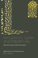 Secularism, Islam and Modernity: Selected Essays of Alam Khundmiri