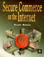 Secure Commerce on the Internet