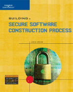 Secure Software Development: A Security Programmer's Guide