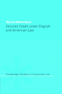 Secured Credit Under English and American Law
