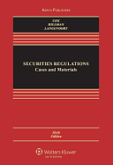 Securities Regulation: Cases and Materials, Sixth Edition