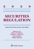 Securities Regulation: Selected Statutes, Rules, and Forms, 2020 Edition