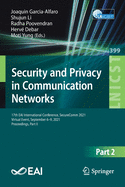 Security and Privacy in Communication Networks: 17th EAI International Conference, SecureComm 2021, Virtual Event, September 6-9, 2021, Proceedings, Part II