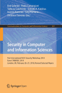Security in Computer and Information Sciences: First International Iscis Security Workshop 2018, Euro-Cybersec 2018, London, Uk, February 26-27, 2018, Revised Selected Papers