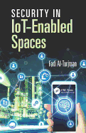 Security in IoT-Enabled Spaces