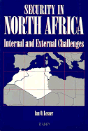 Security in North Africa: Internal and External Challenges