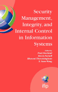Security Management, Integrity, and Internal Control in Information Systems: Ifip Tc-11 Wg 11.1 & Wg 11.5 Joint Working Conference