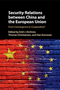 Security Relations between China and the European Union