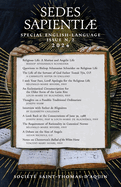 Sedes Sapienti: Special English-Language issue 2024