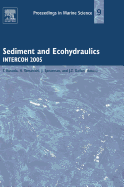 Sediment and Ecohydraulics: Intercoh 2005 Volume 9