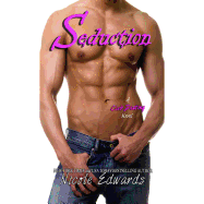 Seduction: A Club Destiny Novel, Book 3