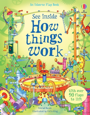 See Inside How Things Work - Mason, Conrad