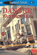 See More Readers: Danger - Earthquakes!: Level 2)