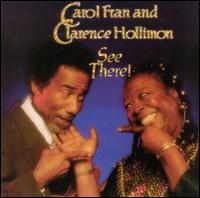 See There! - Carol Fran & Clarence Hollimon