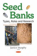 Seed Banks: Types, Roles & Research