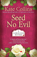 Seed No Evil