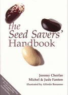 Seed Saver's Handbook - Fanton, Michel, and etc., and Button, John (Volume editor)