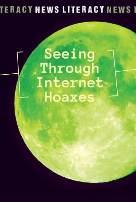 Seeing Through Internet Hoaxes - Young-Brown, Fiona