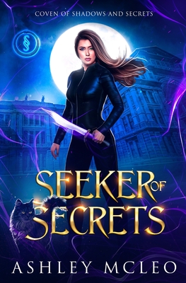 Seeker of Secrets: A Crowns of Magic Universe Series - McLeo, Ashley