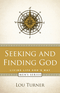 Seeking and Finding God