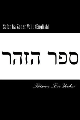 Sefer ha Zohar Vol.1 (English) - Bar Yochai, Shimon