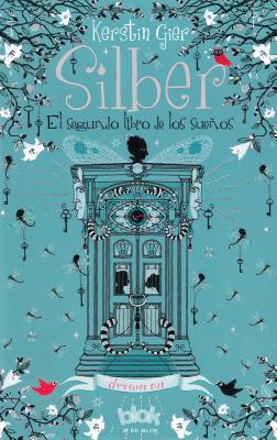 Segundo Libro de Los Suenos (Silber 2) - Gier, Kerstin