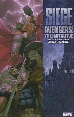 Seige: Avengers--Initiative - Gage, Christos N