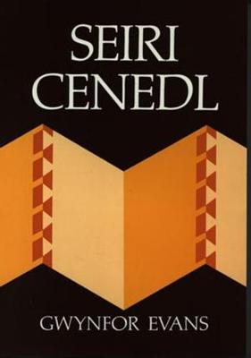 Seiri Cenedl y Cymry - Evans, Gwynfor