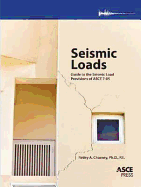 Seismic Loads: Guide to the Seismic Load Provisions of Asce 7-05 - Charney, Finley