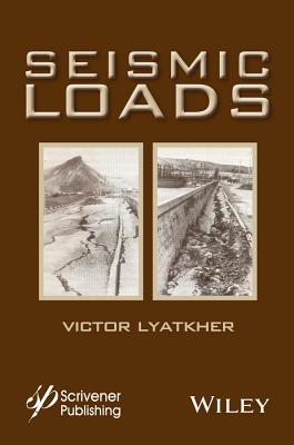 Seismic Loads - Lyatkher, Victor M