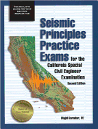 Seismic Principles Practice Exams for the California Special Civil Engineer Examination