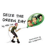 Seize the Green Day