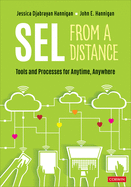 SEL From a Distance: Tools and Processes for Anytime, Anywhere
